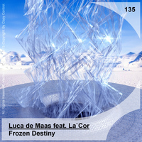 Luca de Maas feat. LaCor - Frozen Destiny