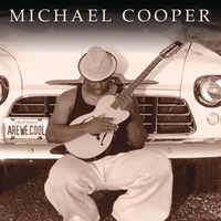 Michael Cooper - Are We Cool