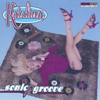 Katalina - Sonic Groove