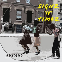 Akouo - Signz N Timez - EP