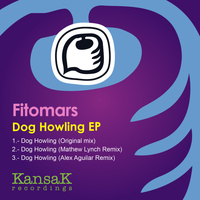 Fitomars - Dog Howling EP