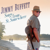 Jimmy Buffett - Songs from St. Somewhere