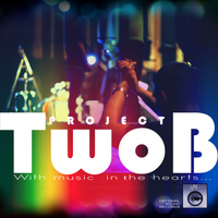 TwoB Project - With Music in the Hearts