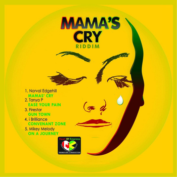 Various Artists - Mama's Cry Riddim