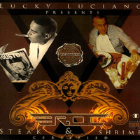 Eroc - Lucky Luciano Presents Eroc Steak N Shrimp Certified