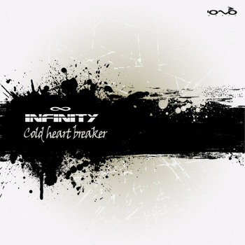 infinity - Cold Heart Breaker