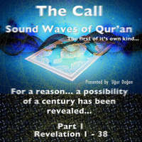 Ugur Dogan - The Call: Sound Waves of Quran, Pt. 1