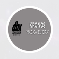 Kronos - Magica Europa
