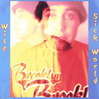 Wise - sick world