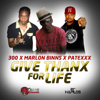 Patexxx - Give Thanx for Life - Single