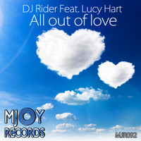 DJ Rider feat. Lucy Hart - All Out of Love
