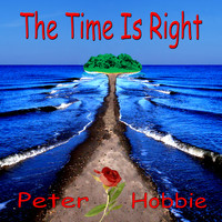 Peter Hobbie - The Time Is Right