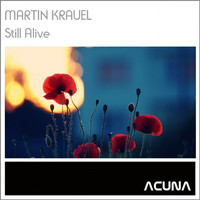 Martin Krauel - Still Alive