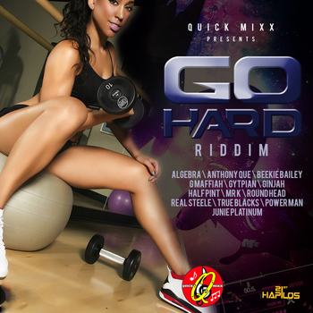 Various Artists - Go Hard Riddim