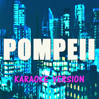 DJ Steven - Pompeii (Karaoke Version) (Originally Perfomed By Bastille)