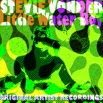Stevie Wonder - Little Water Boy