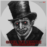 Ganez The Terrible - Mr Hyde