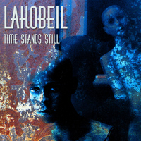 Lakobeil - Time Stands Still