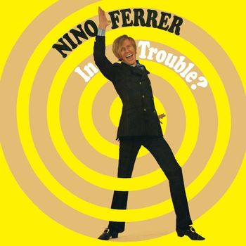 Nino Ferrer - Les EP 1969 - 1970