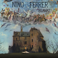 Nino Ferrer - Blanat