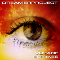 Dreamerproject - Voyage, Pt. 7 (Remixes) - EP