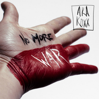 Aka koxx - No More War - Single