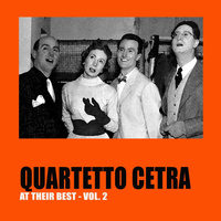 Quartetto Cetra - Quartetto Cetra at Their Best, Vol.2