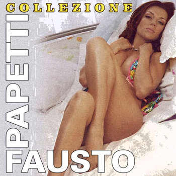 Fausto Papetti - Fausto Papetti (Collezione)