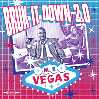 Mr Vegas - Bruk It Down 2.0