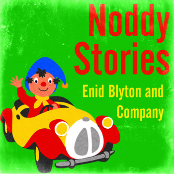 Enid Blyton - Noddy Stories