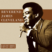 Reverend James Cleveland - Harvest Collection: Reverend James Cleveland