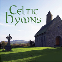 Celtic Spirits - Celtic Hymns