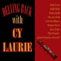 Cy Laurie - Delving Back with Cy