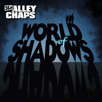 56# Alley Chaps - World of Shadows