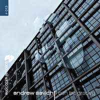 Andrew Savich - I Can Be Groovy