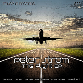 Peter Strom - The Flight Ep