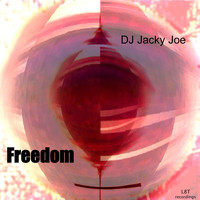 DJ Jacky Joe - Freedom