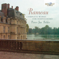 Musica Amphion & Pieter-jan Belder - Rameau: Complete Works for Harpsichord