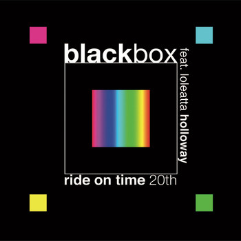 Black Box feat. Loleatta Holloway - Ride on Time 20Th