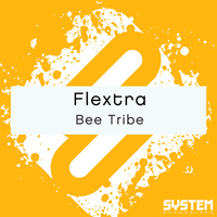 Flextra - Bee Tribe - Single