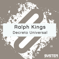 Ralph Kings - Decreto Universal - Single