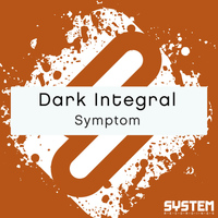 Dark Integral - Symptom - Single