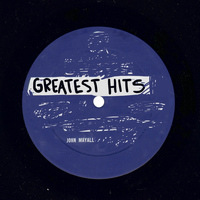 John Mayall - John Mayall Greatest Hits