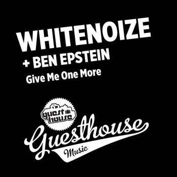 WhiteNoize - Give Me One More