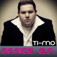 TI-MO - Dance E.P.