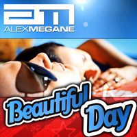 Alex Megane - Beautiful Day