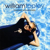 William Topley - Feasting With Panthers