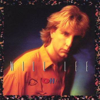 Will Lee - Oh!
