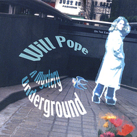 Will Pope - A Mystery Underground