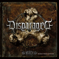 Disparaged - The Wrath of God (Bonus Track Version)